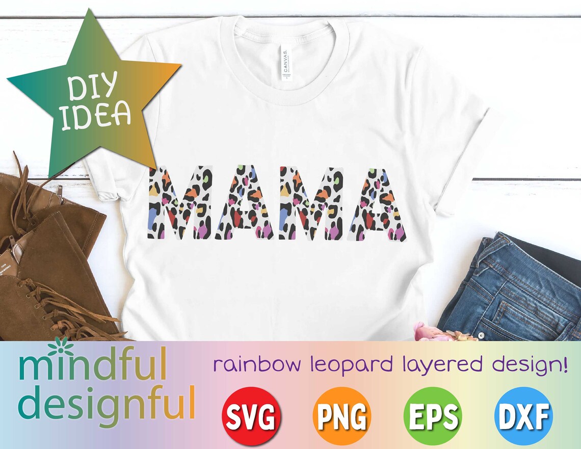 Download Rainbow Leopard Mama SVG PNG EPS Dxf / Layered Mama Svg ...