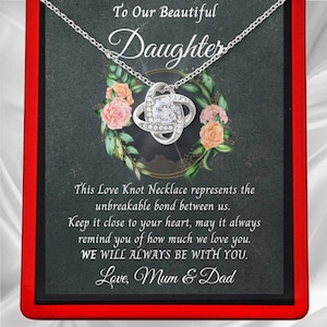Alla nostra bellissima figlia... Con affetto mamma e papà, collana e biglietto con messaggio, regalo per figlia, collana con nodo d'amore, Regno Unito