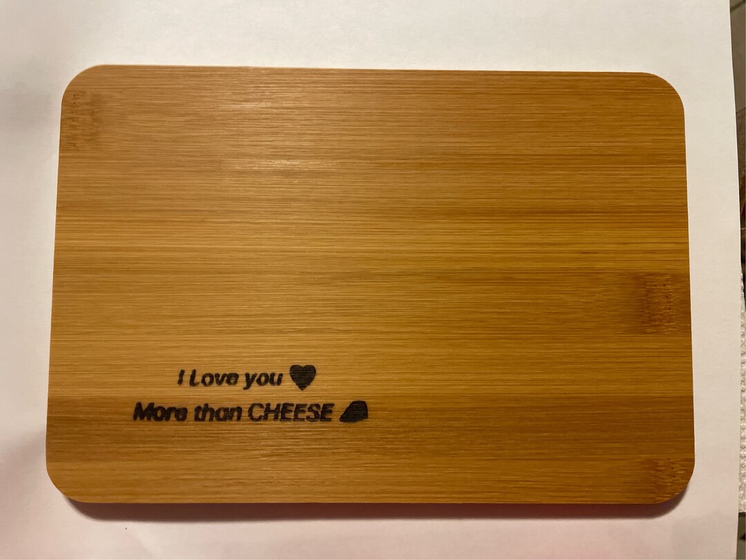 Mini Bamboo I Love You More Than Cheese Laser Designed Charcuterie ...