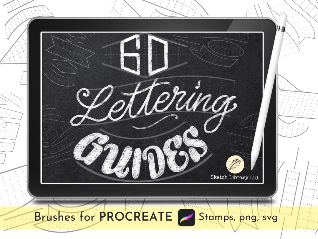 60 Hand Lettering Guides & 15 Templates for Procreate Brushes, Stamps ...