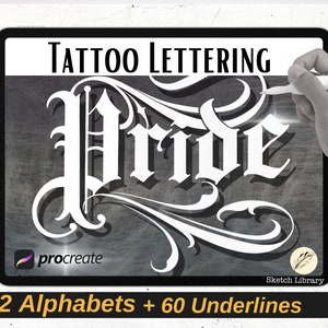 May include: A digital illustration of the word "Pride" in a bold, gothic font style. The image is displayed on a tablet screen with a hand holding a stylus. The text "Tattoo Lettering" and "2 Alphabets + 60 Underlines" are also visible.