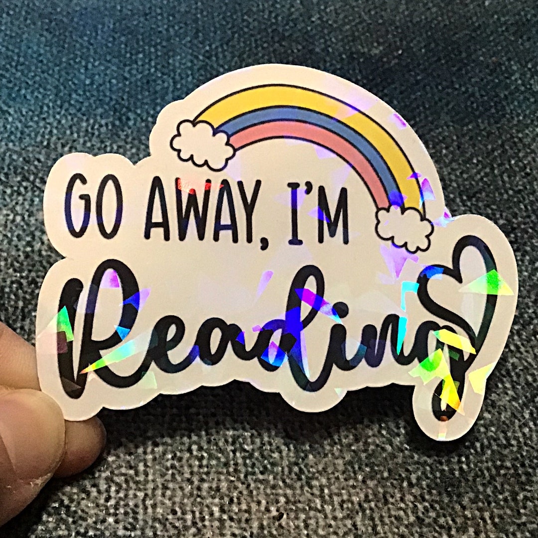 Go Away, Im Reading Sticker - Etsy