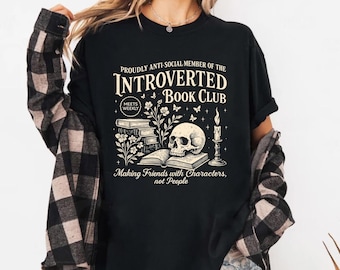 Introverted Book Club Shirt, Anti Social Book Lover Tee, Retro Gothic Reading Shirt, Funny Bookworm Gift, Dark Academia Shirt