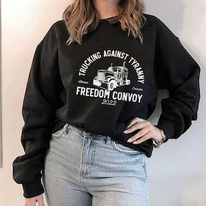 Freedom Convoy Ottawa 2022 Unisex Sweatshirt,Canadian Truckers Support Shirt,Mandate Freedom, Thank You Truckers Shirt,Human Rights