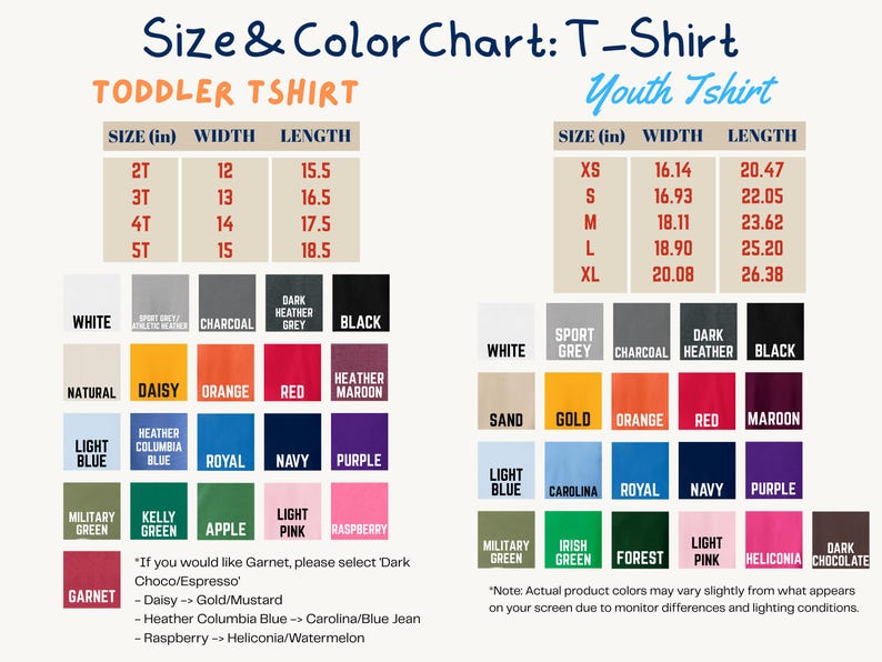 May include: Size and color chart for T-shirts, including toddler and youth sizes. Displays measurements in inches for width and length. Features a color palette with options like white, black, red, and purple.