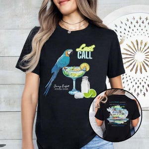 Jimmy Buffett It’s 5 O’clock Somewhere Why Don’t We Get Drunk T Shirt
