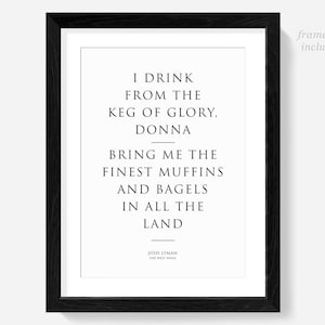 The West Wing poster - Josiah Bartlett, president poster, quotes, print, West Wing gift, keg of glory Lyman, Martin Sheen wall art
