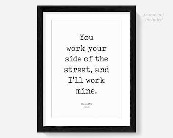 Bullitt poster, Steve McQueen print, art, quotes, quote, man cave decor, 60s movie posters, Mustang