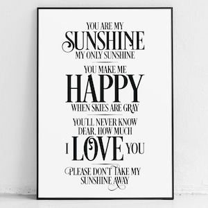 Johnny Cash print, poster, lyrics, wall art, quote, You are my Sunshine, gifts, new baby gif