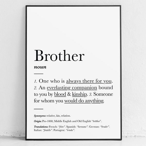 Brother print: gift, wall art, in law, definition, poster, brotherly love, sibling gifts, sibling decor, memorial, brothers, print, birthday