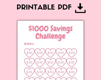 May include: Printable $1000 savings challenge tracker with pink hearts and the text "$40" in each heart. The tracker has space for 25 weeks of savings.  The text "START DATE" and "END DATE" are at the bottom of the tracker.