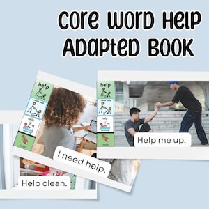 Op de afbeelding: Een aangepast boek met de titel "Core Word Help" toont het woord "help" met afbeeldingen van acties. Zinnen als "I need help" en "Help me up" zijn opgenomen. De achtergrond is lichtblauw.