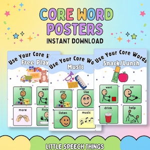 May include: Three educational posters titled Core Word Posters Instant Download. Each poster features colorful illustrations and stick figure icons with text labels for Free Play, Music, and Snack/Lunch, all by Little Speech Things.
