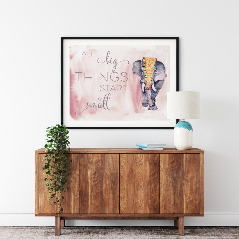 Watercolor Digital Download Printable Wall Art 125 All Big Things Start Small Elephant Aquarell Painting