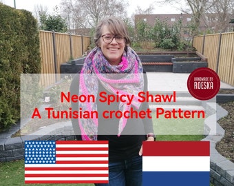 Neon Spicy Shawl - a Tunisian crochet Pattern