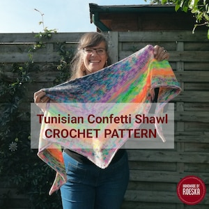 Tunisian Confetti Shawl A CROCHET PATTERN