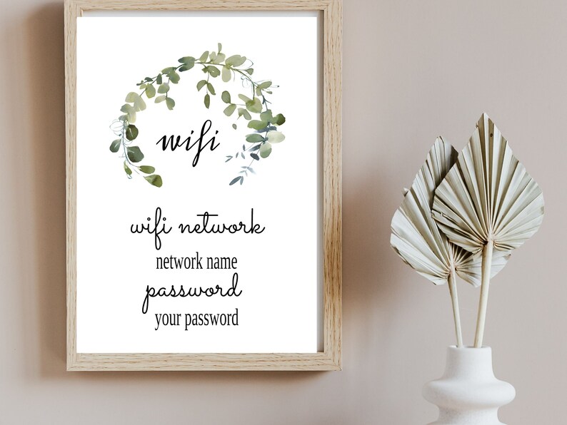 Eucalyptus Printable Wifi Password Sign, Editable Access Template, 4x6, 5x7, 8x10