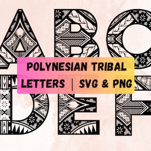 Polynesian Letters and Numbers Bundle | Tribal Letters A to Z | Polynesian Numbers 0-9 | Polynesian Pattern Alphabets | SVG and PNG