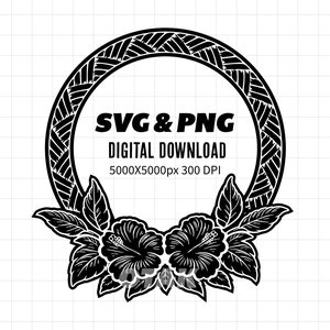 May include: Black and white digital download graphic of a wreath with hibiscus flowers and the text "SVG & PNG DIGITAL DOWNLOAD 5000x5000px 300 DPI"