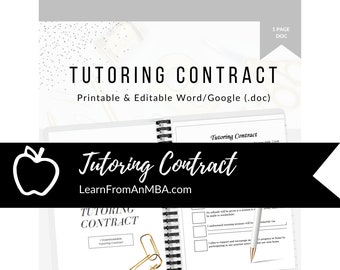 May include: A printable tutoring contract template in a white and black notebook with a gold paperclip. The text on the cover reads "Tutoring Contract" and "LearnFromAnMBA.com".
