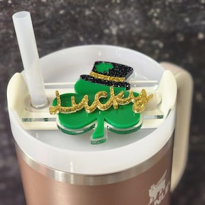 St. Patrick&#39;s Day Shamrock Stanley Topper.  30oz and 40oz.  Fast Free Shipping.