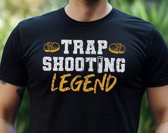 Trap Shooting Legend, Trap Shooting Tshirt, Perfect Gift for Trap Shooting Team, Trap Shooting Club, or Skeet Shooting