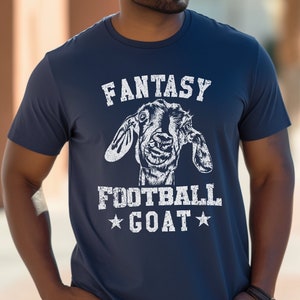 Funny Fantasy Football T-Shirt, The Fantasy Football GOAT T-Shirt for Fantasy Football Champion or Fantasy Football Draft Party