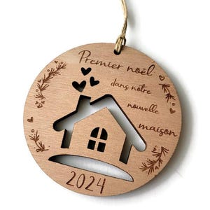 Boule de Noël Premier Noël dans notre nouvelle maison, décoration en bois, crémaillère maison, ornement de noel maison