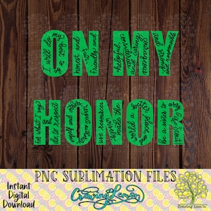 On My Honor Girl Scout Law Sublimation Design / Clip Art / PNG ad alta risoluzione / DOWNLOAD immediato