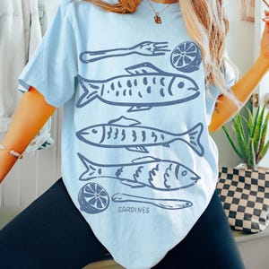 Sardine Graphic Tee Fisherman Aesthetic Sardines Shirt Tinned Fish Shirt Canned Sardines Tee Coastal Aesthetic Comfort Colors Shirt