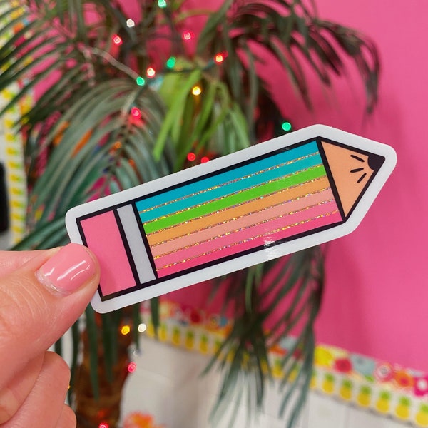 Pencil | Glitter Sticker, Teacher Sticker, Teacher appreciation sticker, rainbow glitter learning