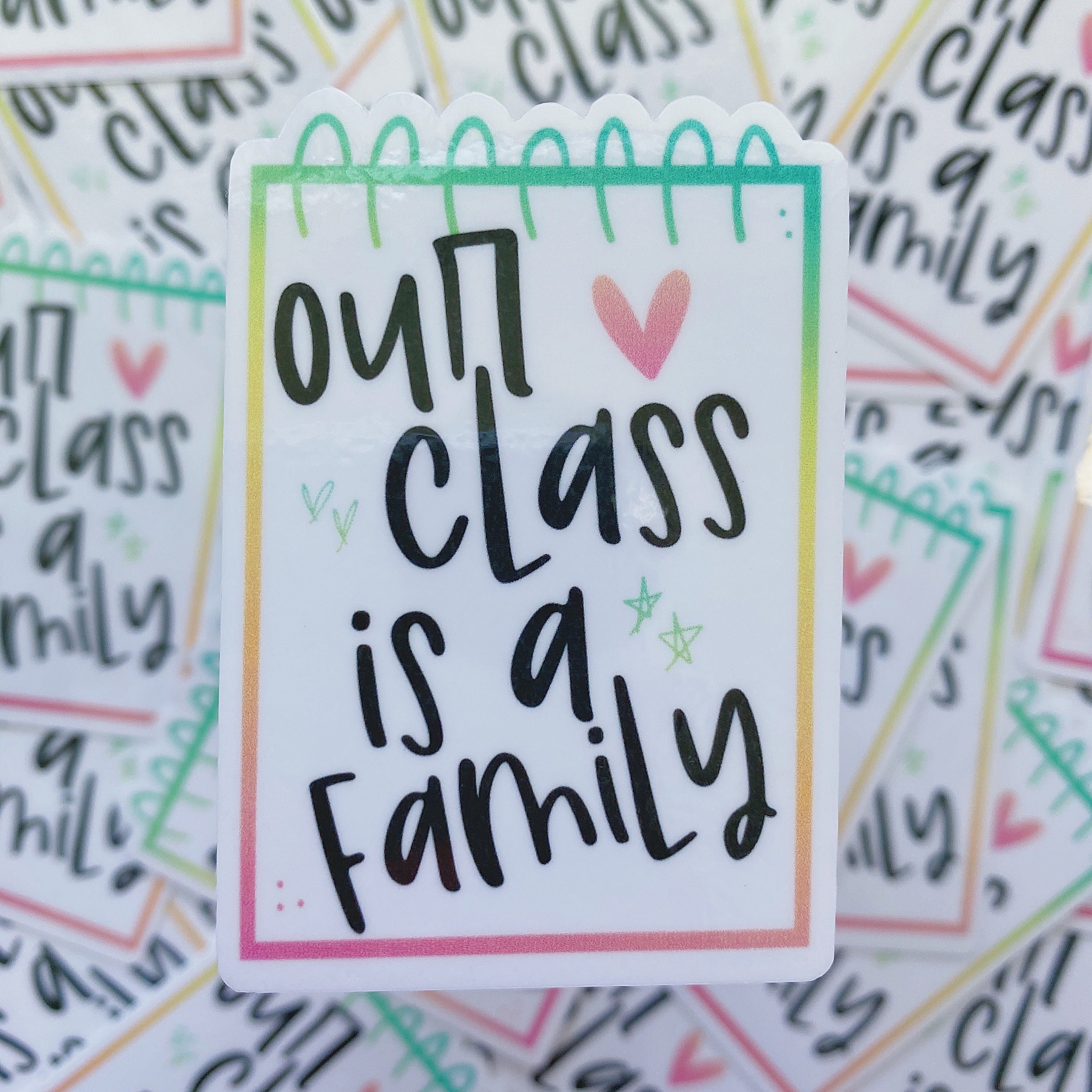 Our class is a family sticker etsy
