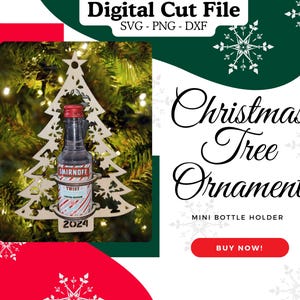 Ornamento per albero di Natale SVG Portabottiglie da liquore, Ornamento per bottiglia da shot, Divertente regalo di alcol - Mini Nip SVG PNG dxf per taglio laser