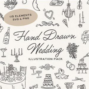 May include: A collection of hand-drawn wedding illustrations in black and white. The image includes various elements such as a wedding cake, champagne glasses, rings, and floral arrangements. Text reads "115 Elements SVG & PNG" and "Hand Drawn Wedding Illustration Pack."