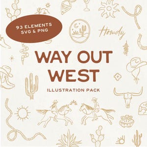 May include: A beige illustration pack with the text "WAY OUT WEST ILLUSTRATION PACK". The design includes cowboy hats, cacti, horses, and the word "Howdy". The pack contains 93 elements in SVG and PNG formats.