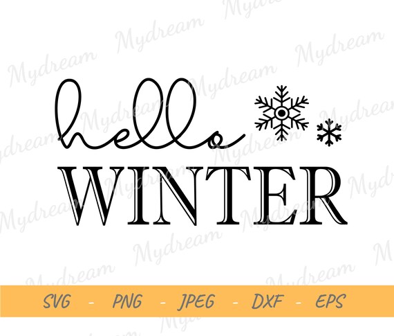 Download Hello Winter Svg Winter Svg Christmas Svg Winter Cut Files Etsy
