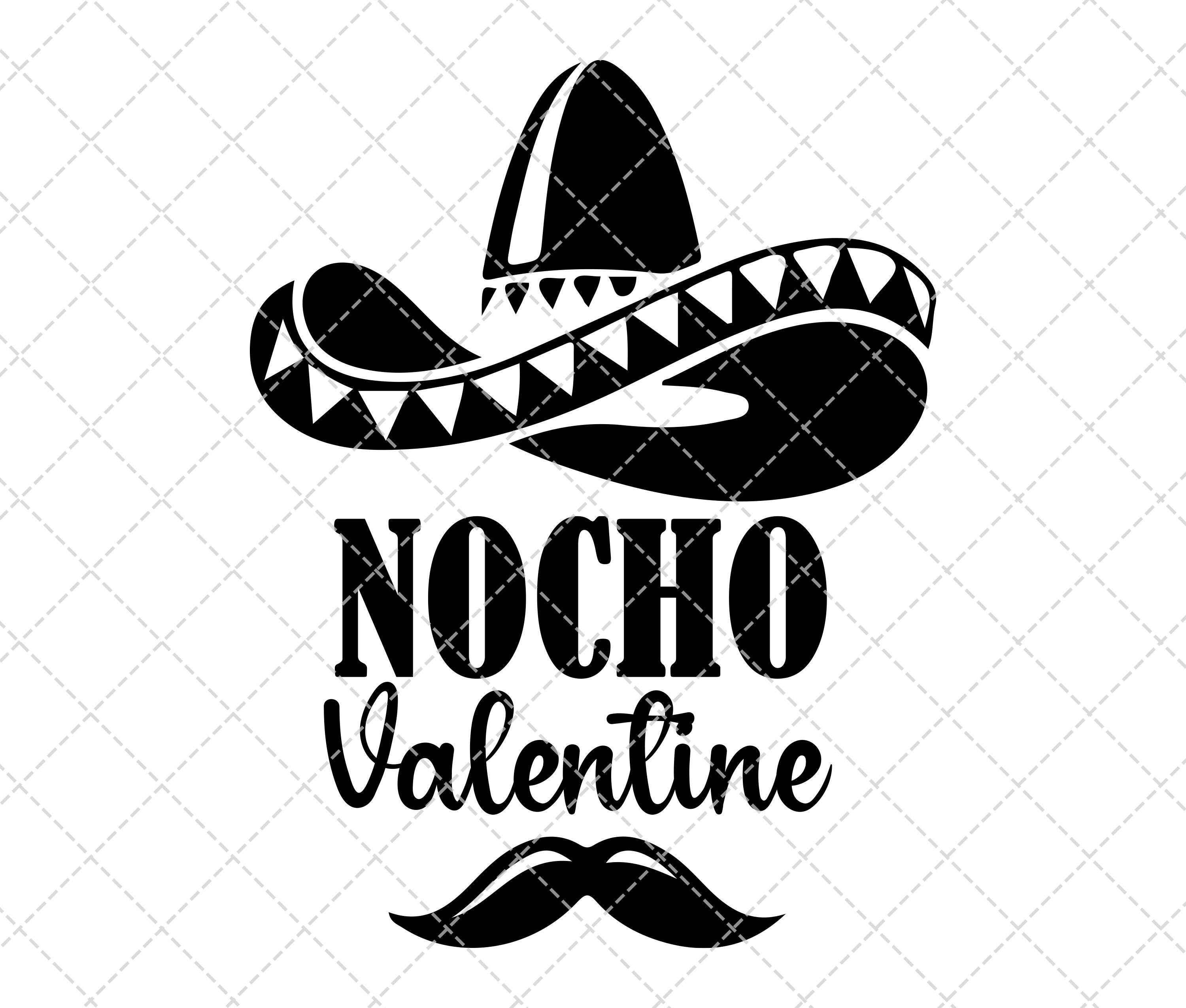 Download Nacho Valentine Svg Valentines Day Svg Funny Valentines ...