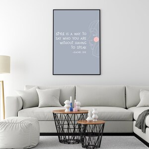 Style is a Way Rachel Zoe Quotes Poster Prints - Etsy