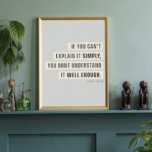 if you can't explain.. Albert Einstein, Quote, Poster printing, Office wall art, School Dorm walls art, Einstein quote, Living room wall art image 3