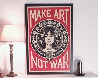 Affiche Shepard Fairey (OBEY) - SIGNÉE - Make Art Not War - 2023 - Open Edition Grand Format