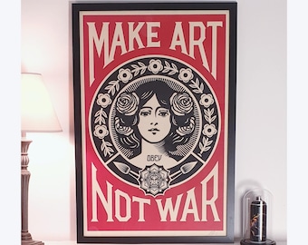 Shepard Fairey (OBEY) Poster - Signed - Make Art Not War - 2025