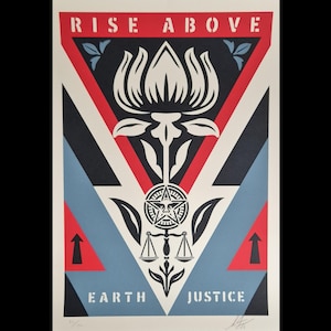 Signed Poster - Rise Above Earth Justice (Blue) - Shepard Fairey (OBEY) - Limited Edition of 150 copies - Screen Print - 2026