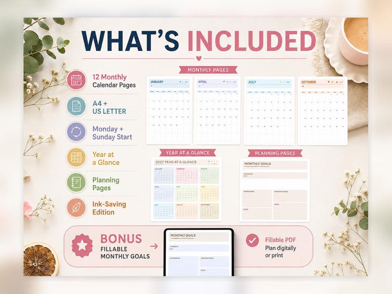 May include: A digital planner set featuring 12 monthly calendar pages, a year at a glance view, and planning pages. The text reads WHAT'S INCLUDED, BONUS FILLABLE MONTHLY GOALS, and Fillable PDF. Includes options for A4 and US Letter sizes.