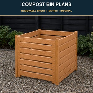 Op de afbeelding: Een vierkante houten compostbak met horizontale latten en een verwijderbaar voorpaneel. De tekst bovenaan luidt COMPOST BIN PLANS, REMOVABLE FRONT | METRIC + IMPERIAL. De structuur is lichtbruin en heeft een lattenontwerp voor ventilatie.
