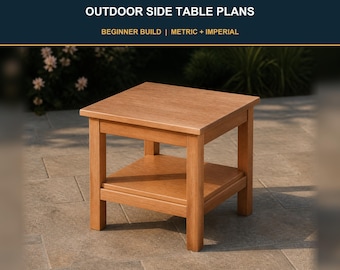 May include: A square wooden side table with a lower shelf, featuring a light brown finish. The text at the top reads: OUTDOOR SIDE TABLE PLANS, BEGINNER BUILD | METRIC + IMPERIAL. The table has four straight legs and a flat top surface.