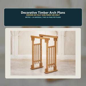 Könnte beinhalten: Dekorative Holzbogen-Pläne nur für den Innenbereich oder geschützte Bereiche. Dieses digitale Produkt enthält zwei 30-seitige PDF-Pläne in metrischen und imperialen Einheiten. Das Bild zeigt einen hellbraunen Holzbogen mit vertikalen Lamellen.