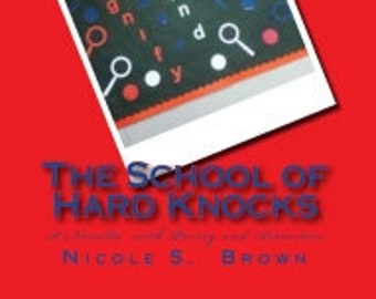 The School of Hard Knocks