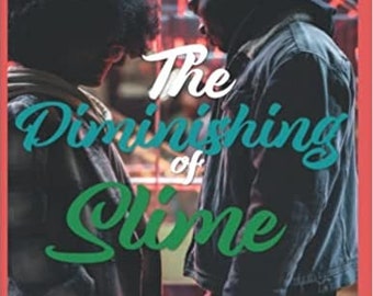 The Diminishing of Slime