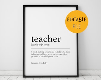 Teacher Definition Wall Art, Teacher appreciation gift, Graduation gift for teacher, Editable sign printable, End of the year teacher gifts