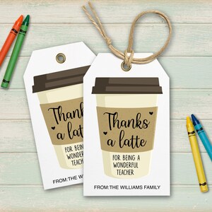 Etiquetas de regalo de agradecimiento a un café con leche, etiquetas de regalo de agradecimiento para maestros, etiquetas de regalo editables, etiquetas de agradecimiento para maestros imprimibles, etiquetas personalizadas para regalo